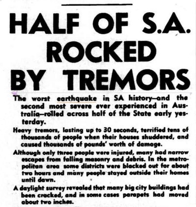 Most Severe Earthquake In State's History. (1954, March 2). The Advertiser (Adelaide, SA : 1931 - 1954), p. 1. Retrieved January 6, 2014, from http://nla.gov.au/nla.news-article47570886
